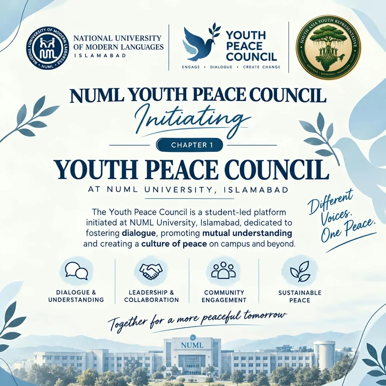 Announcement poster: NUML Youth Peace Council initiating Chapter 1, the Youth Peace Council at NUML University, Islamabad. Different voices, one peace. Together for a more peaceful tomorrow.